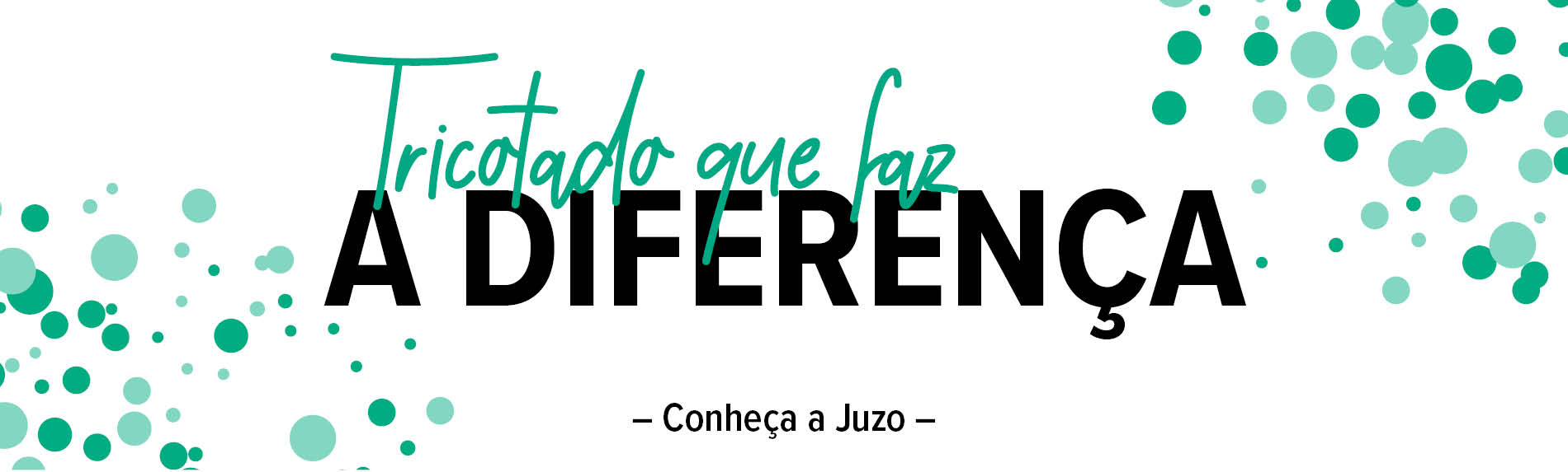 Tricotado que faz A DIFERENÇA